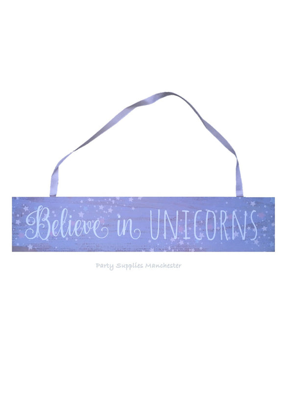 Believe in Unicorn Message Plaque Wall Art Sign