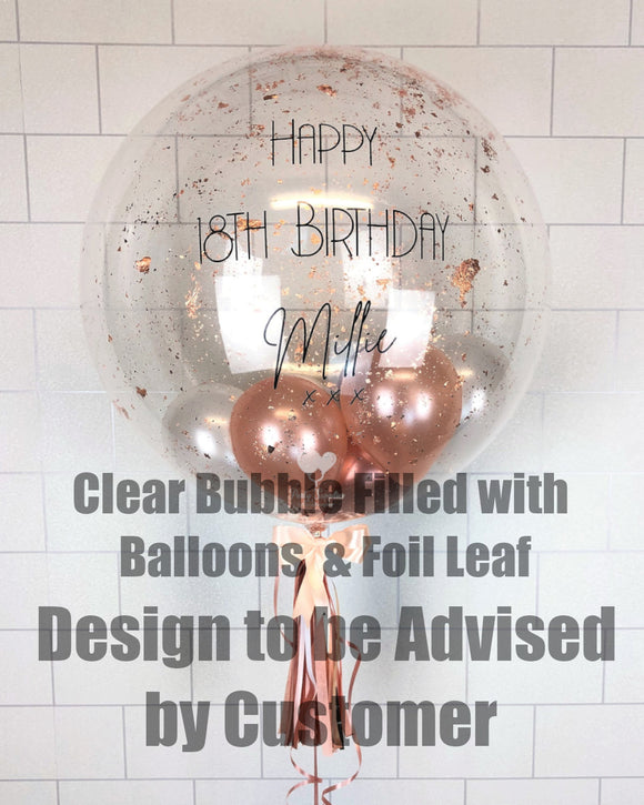 COLLECTION ONLY - COLOURS TO BE ADVISED BY CUSTOMER Clear Personalised Bubble Balloon filled with Balloons & Foil Leaf